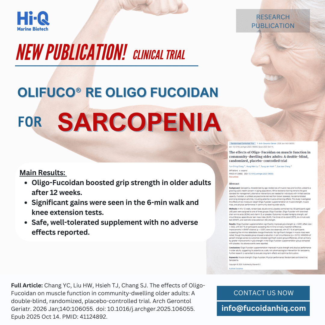 BREAKING NEWS: Low-Molecular-Weight Oligo-Fucoidan Significantly Boosts Muscle Strength and Physical Performance in Community-Dwelling Older Adults